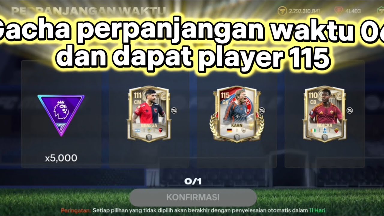 Gacha perpanjangan waktu 06, dapat ovr 115