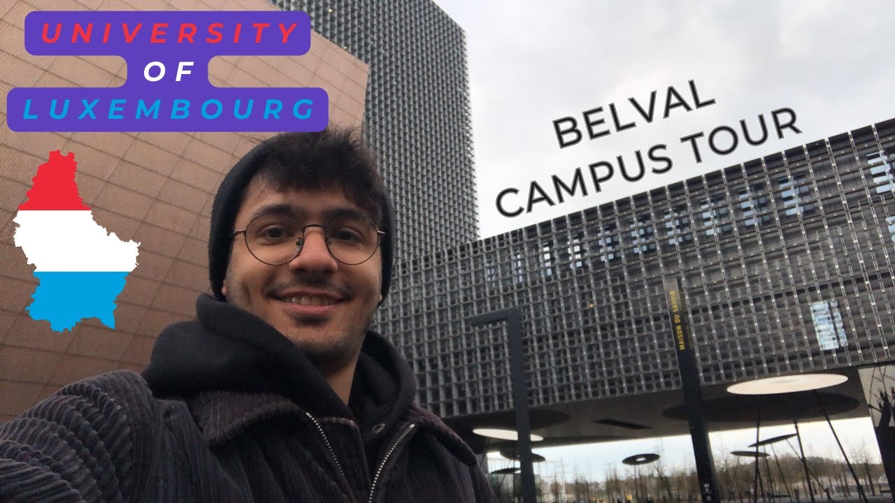 Campus Tour-University of Luxembourg Belval 