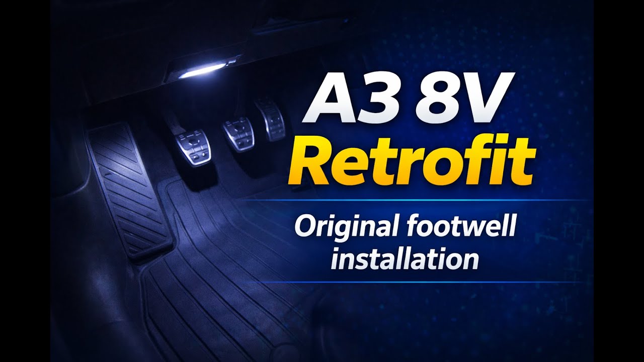 Audi A3 8V - How to Install OEM Footwell Lights | Como instalar luzes de cortesia