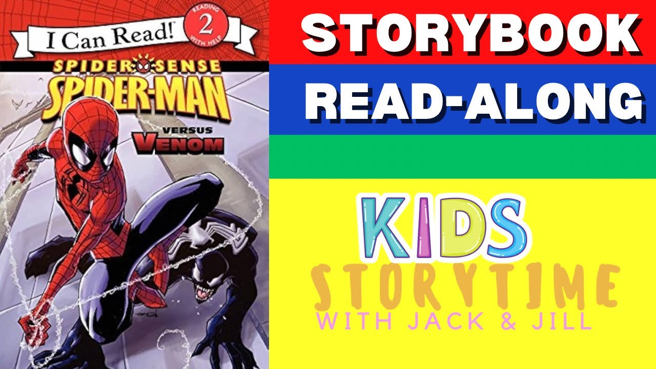🕸️🏭 Kids Read Aloud Books : Spider Sense : Spider-Man versus Venom