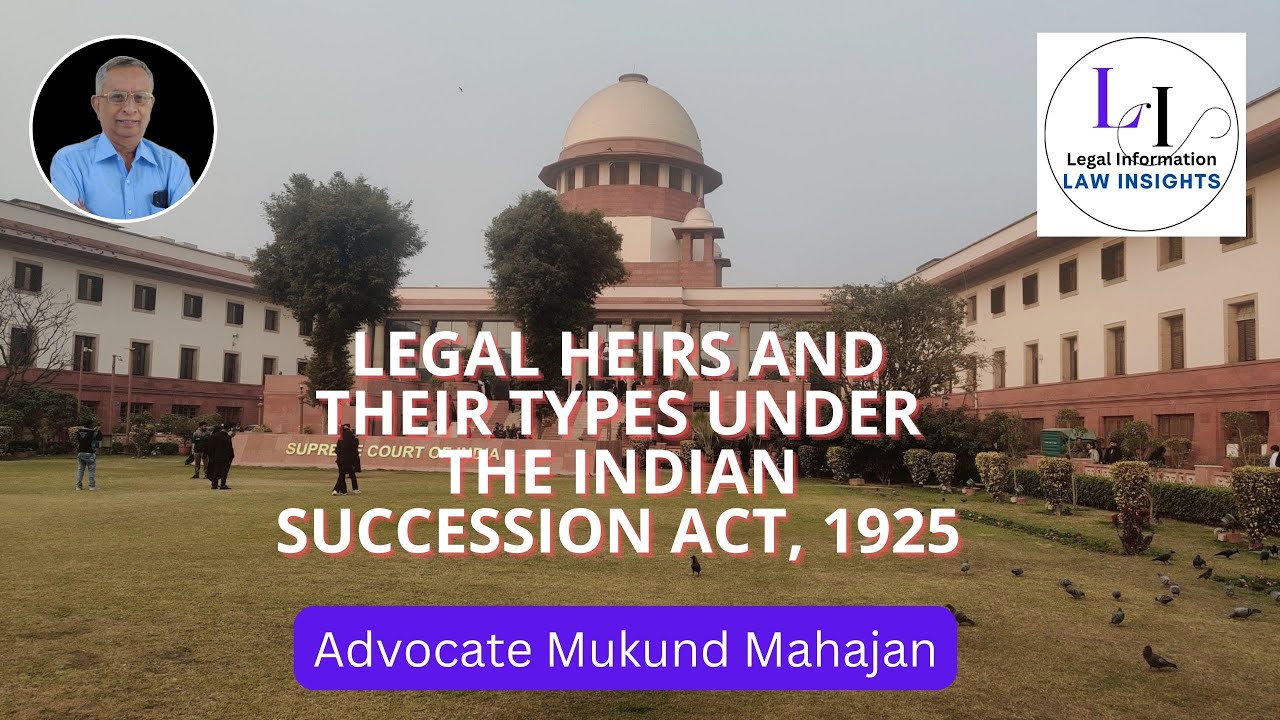 ✅#11👉LEGAL HEIRS in India: Who Gets What? Inheritance Laws Explained