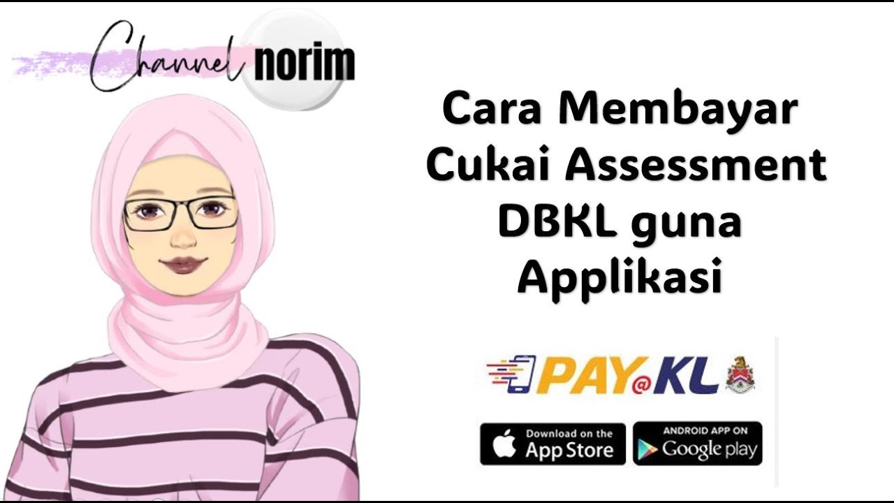 Cara Bayar Cukai DBKL Guna Apps