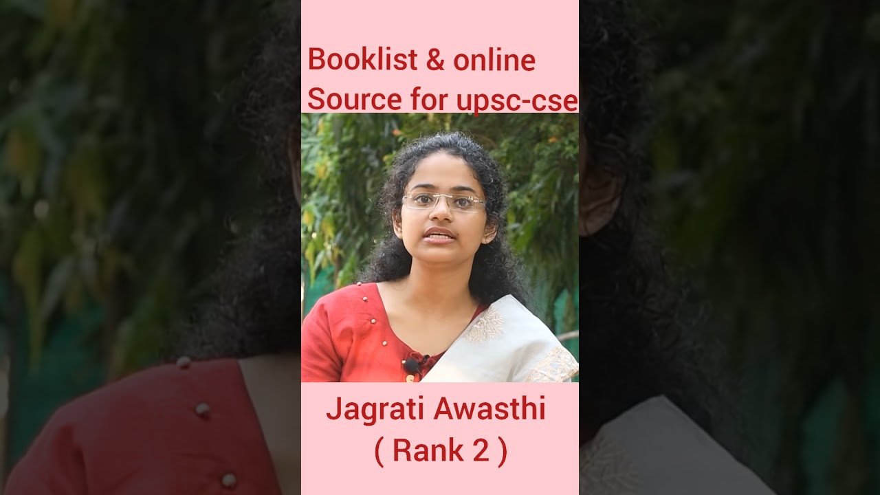 Booklist and online source for UPSC CSE |  Jagrati Awasthi ( rank 2)