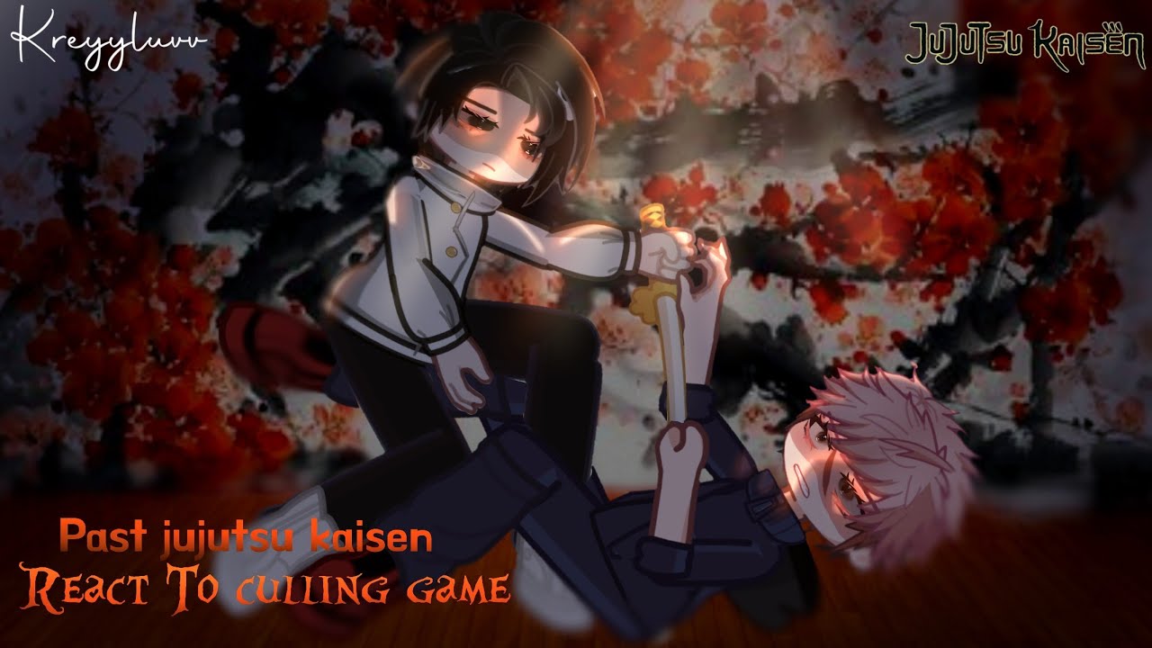 ꫂ᭪݁ Past Jujutsu kaisen React To Culling Game ✴︎ season 3 ✴︎ credits on description ✴︎ kreyyluvv˚｡⋆