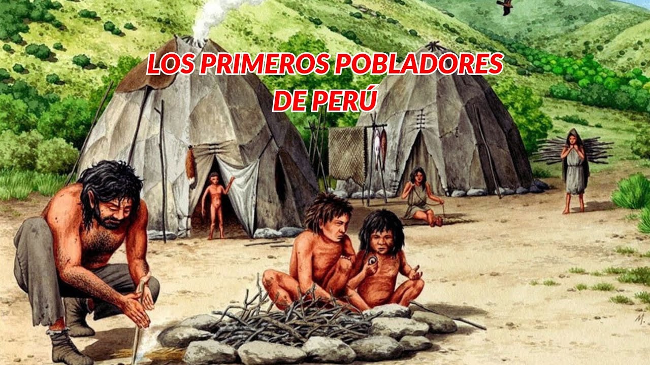 🌴​LOS PRIMEROS POBLADORES DE PERÚ | Periodo lítico y arcaico en el Perú