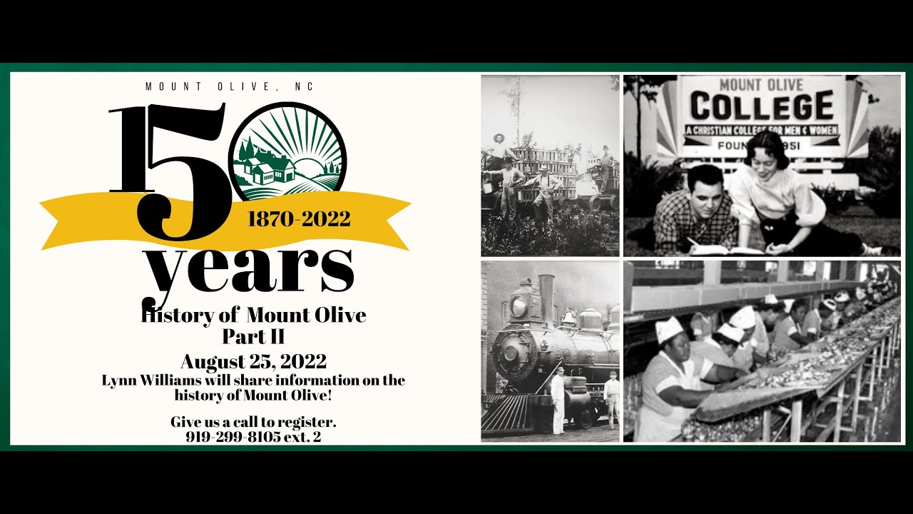 History of Mount Olive Part II