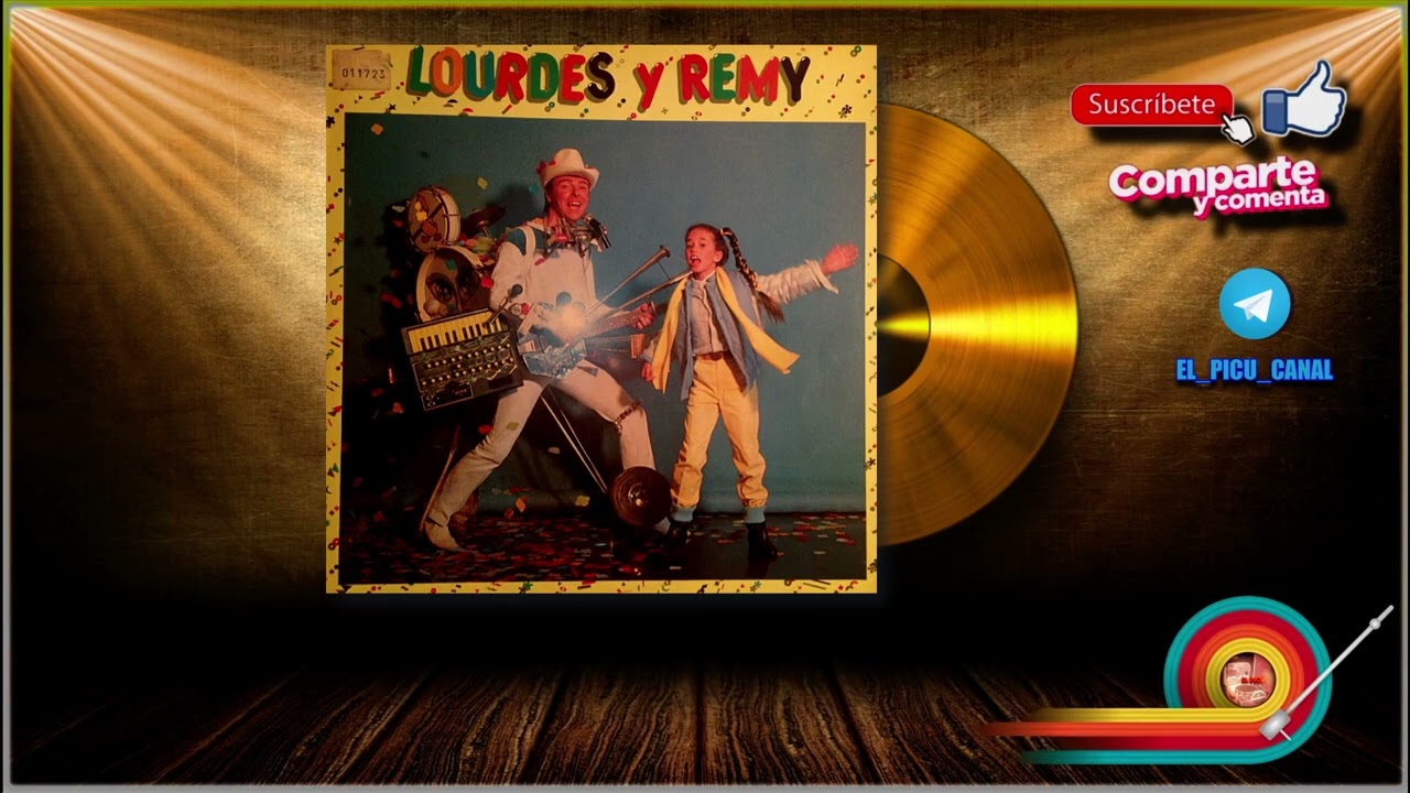 Lourdes y Remy - Lourdes y Remy (LP COMPLETO)
