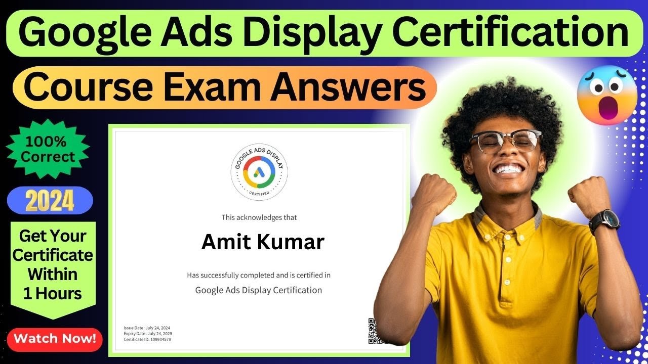 Google Ads Display Certification Final Exam (Assignment) Updated Questions & Answers 2024 #googleads