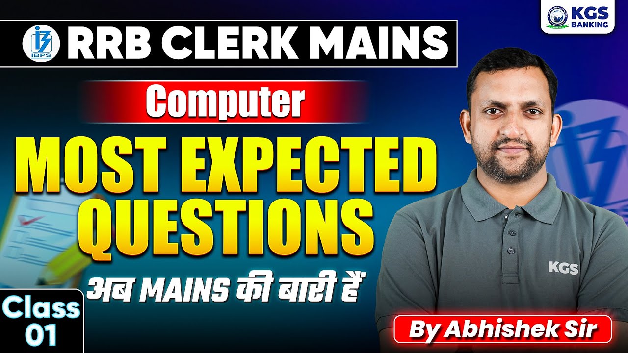 IBPS RRB Clerk Mains Preparation | Computer Most Expected Questions | By Abhishek Sir | KGS Banking