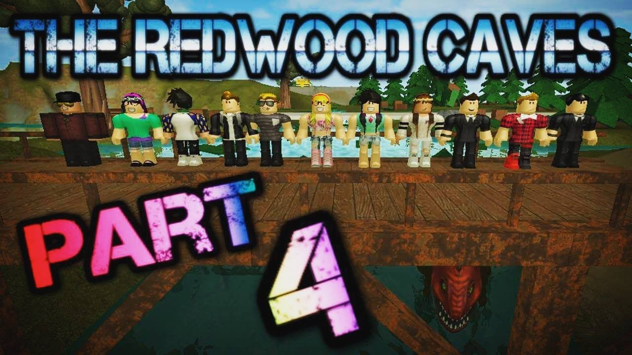 The Redwood Caves Part 4 (FINALE) (ROBLOX)
