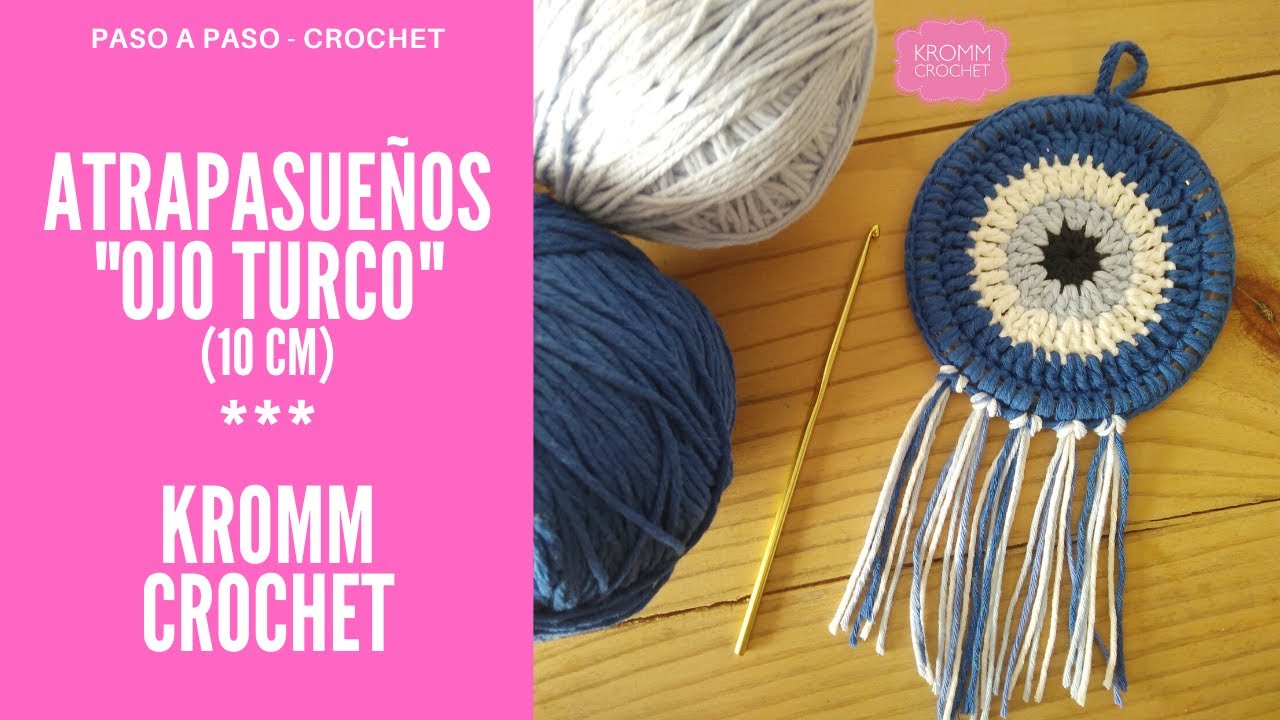 ATRAPASUEÑOS OJO TURCO 🧿(10 cm) contra la envidia! #crochet