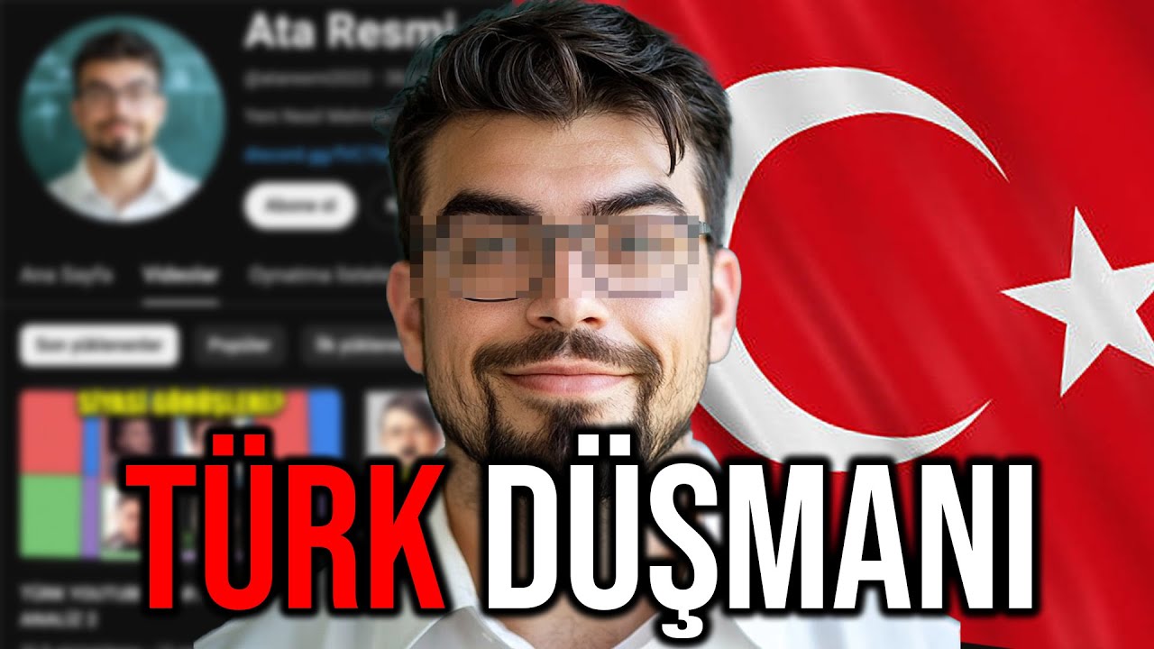T&Uuml;RK D&Uuml;ŞMANI YOUTUBER ATA RESMİ