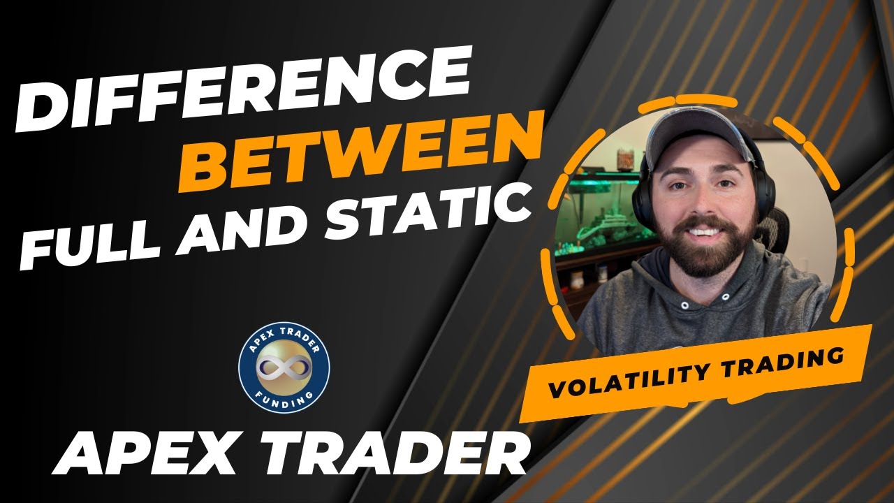 Полные и статические счета Apex Trader. В чём разница?