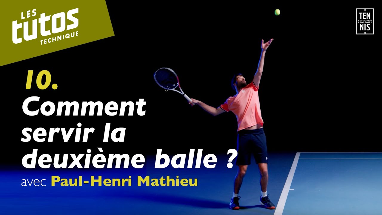Comment servir la deuxi&egrave;me balle ? - Tuto Tennis Technique #10 avec Paul-Henri Mathieu | FFT