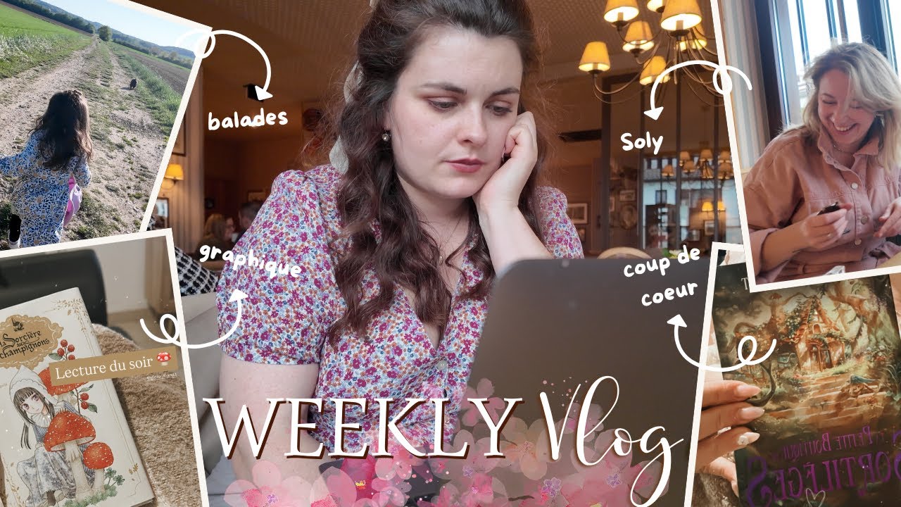 ♡ VLOG À L'ANCIENNE #16 - Cosy Fantasy, Coup de Coeur & Soly  ♡