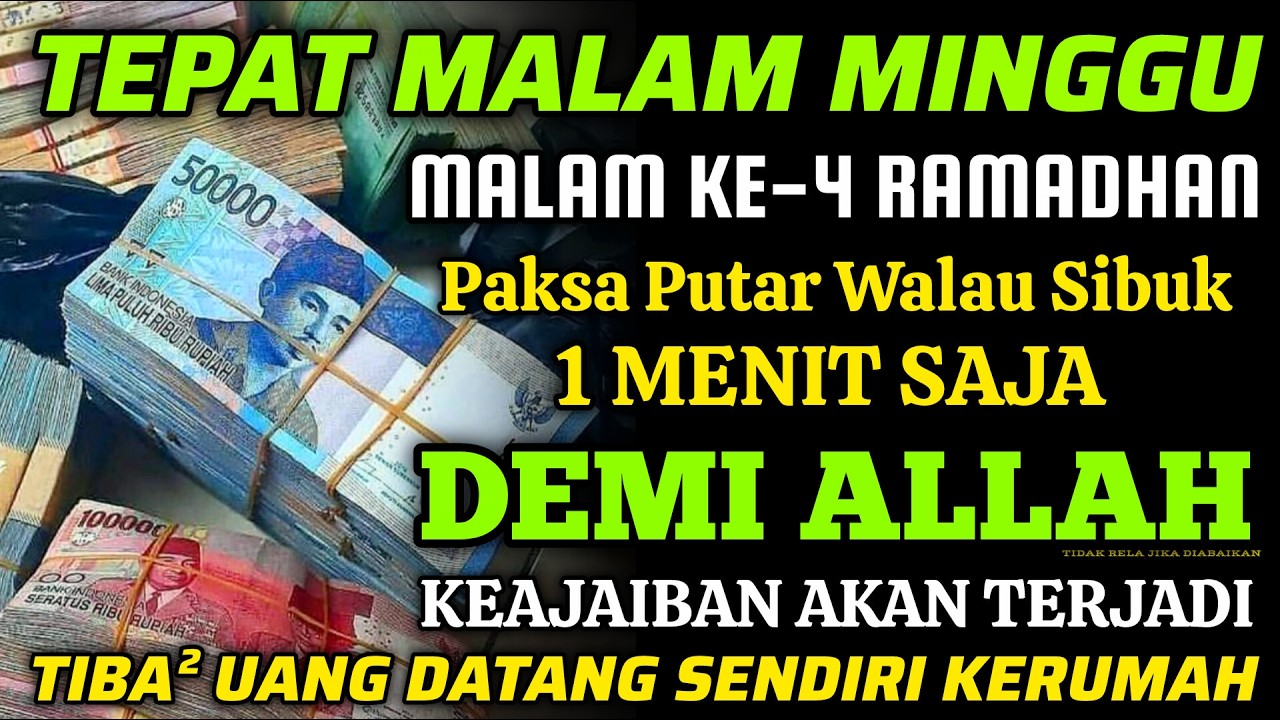 🔴ALHAMDULILLAH🤲 BARU PUTAR SEBENTAR UANG BENAR2 DATANG SENDIRI KERUMAH, DOA KEKAYAAN PALING MUSTAJAB