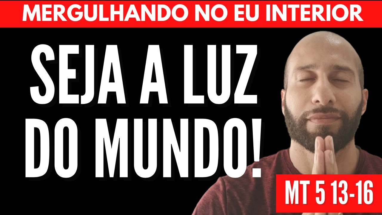 SEJA A LUZ DO MUNDO | Will Nascimentto
