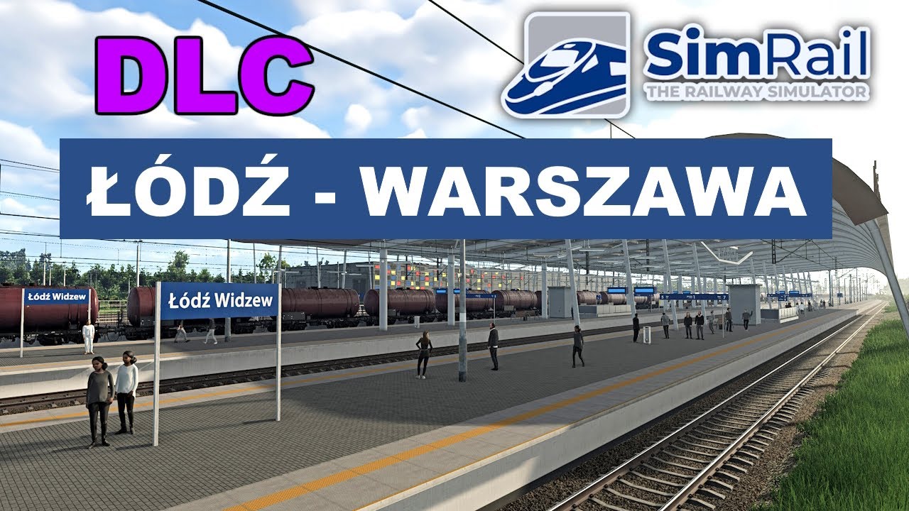 DLC Łódź - Warszawa w SimRail Czy warto Kupić ?  Jaka Zawartość ?