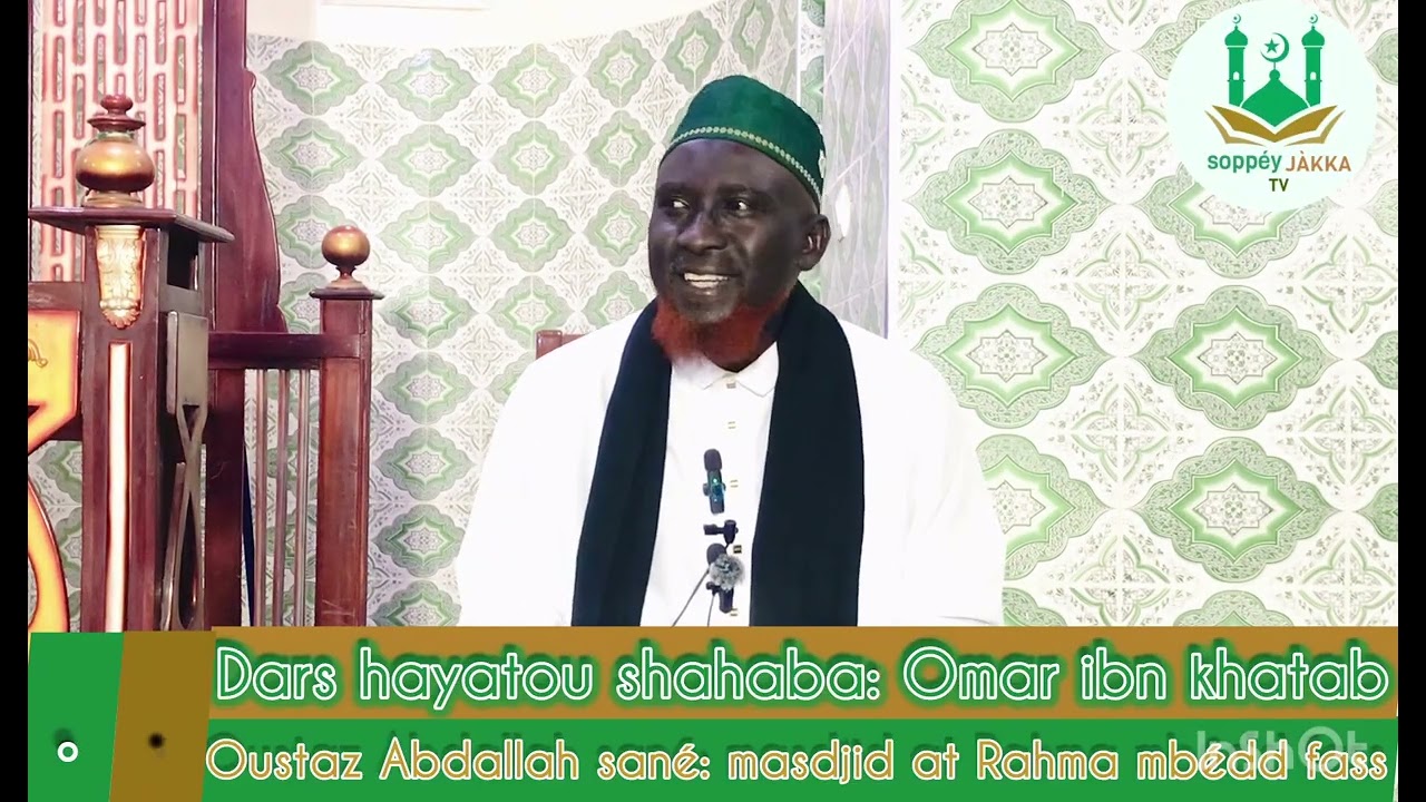 Hayatou Shahaba Oumar Ibn khatab Part 2 oustaz Abdallah sané 