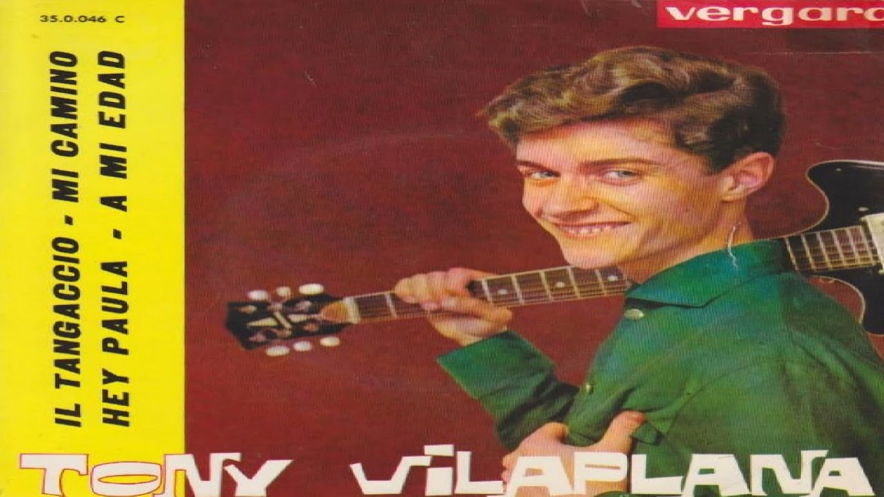 👧🏼HEY PAULA - TONY VILAPLANA (1963)