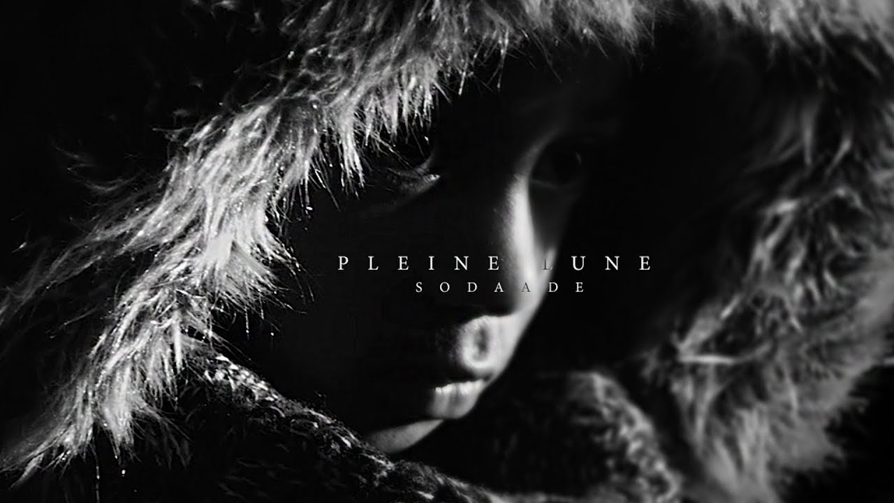 Sodaade - Pleine Lune (Street Clip) 2017