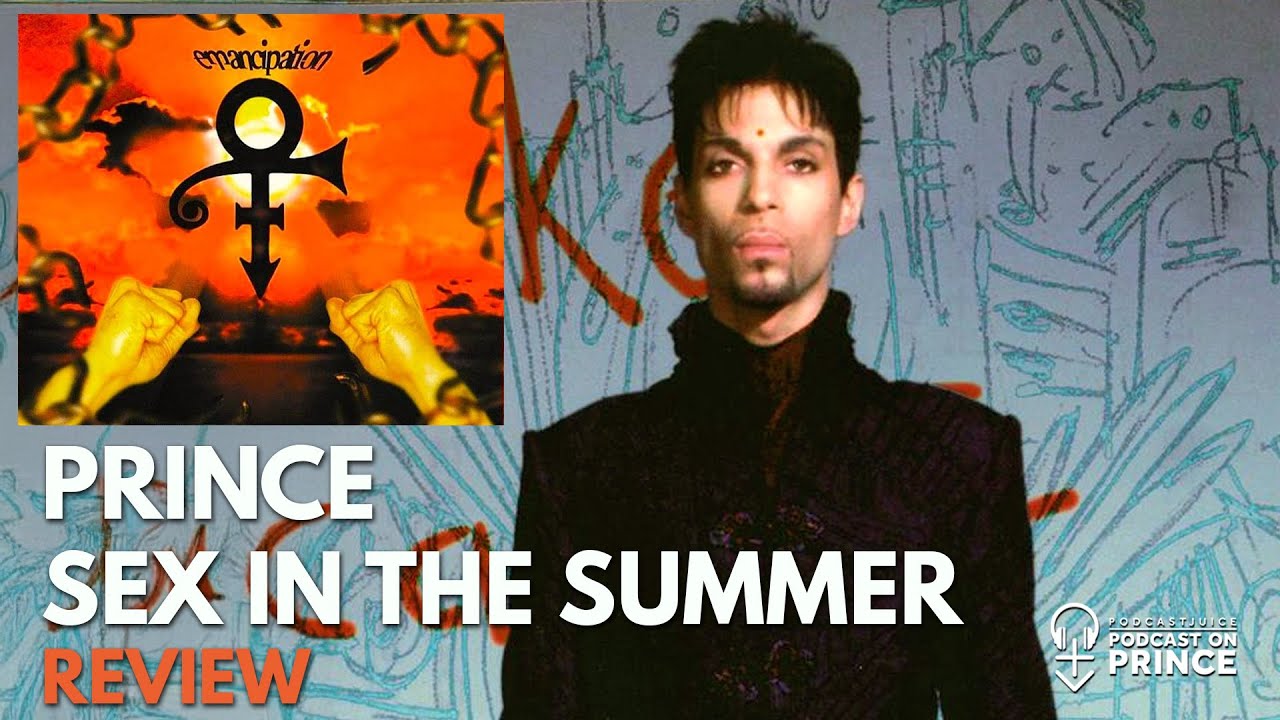 Prince Sex in the Summer - REVIEW