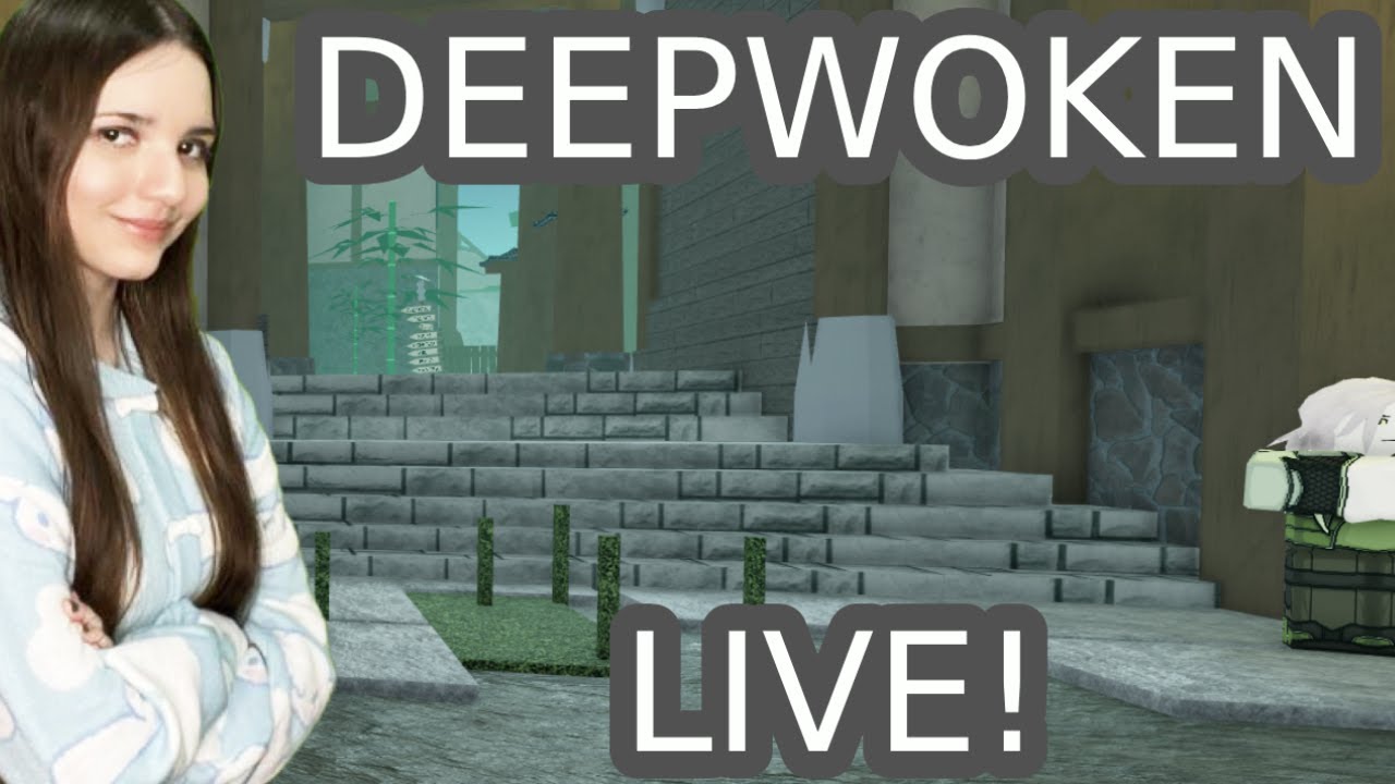 🔴DEEPWOKEN LIVE🔴 | ROBLOX