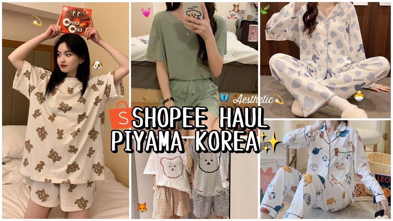 SHOPEE HAUL PIYAMA KOREA GEMES MURAH BERKUALITAS✨ | WAJIB BELI!!