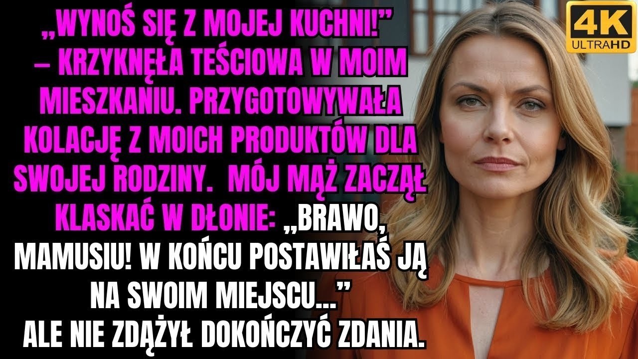„Wynoś się z MOJEJ kuchni!” — krzyknęła moja teściowa w moim mieszkaniu
