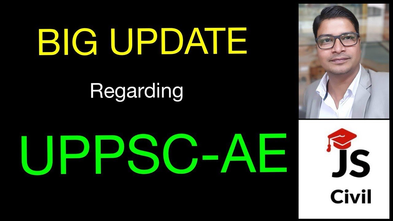 Big Update Regarding UPPSC - AE ||Civil Engg. || By Jitendra Sir