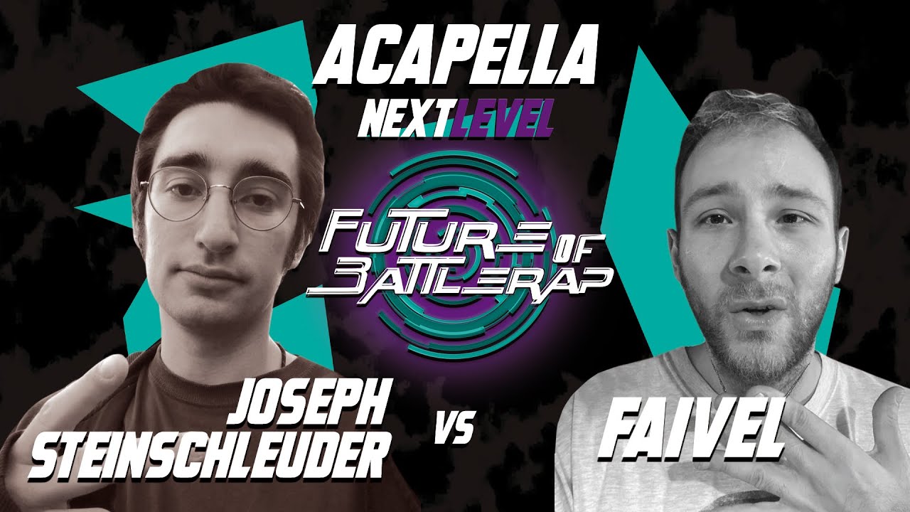 JOSEPH STEINSCHLEUDER vs. FAIVEL | ACAPELLA BATTLE | FOB | 2022