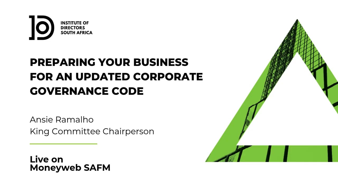 Preparing your business for an updated corporate governance code - Moneyweb SAFM | November 2025