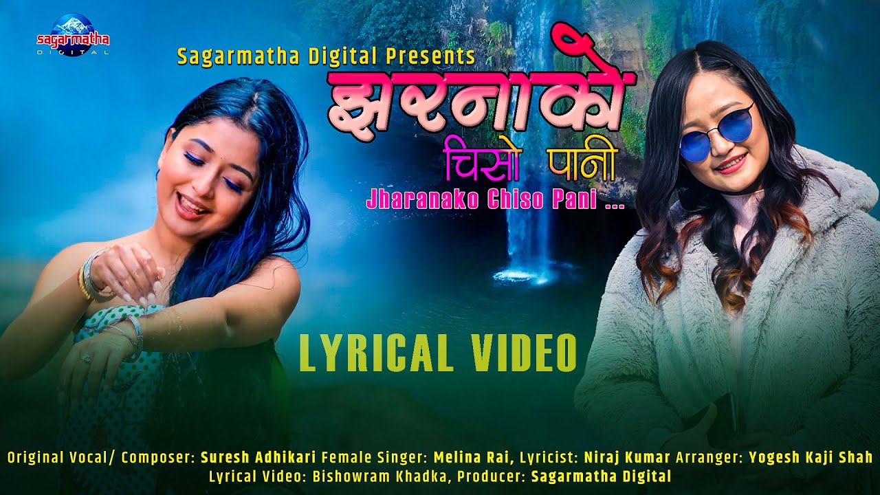 Jharana Ko Chiso Pani Female Version by Melina Rai - Lyrical Video - New Song 2025/2082 - Lok Pop