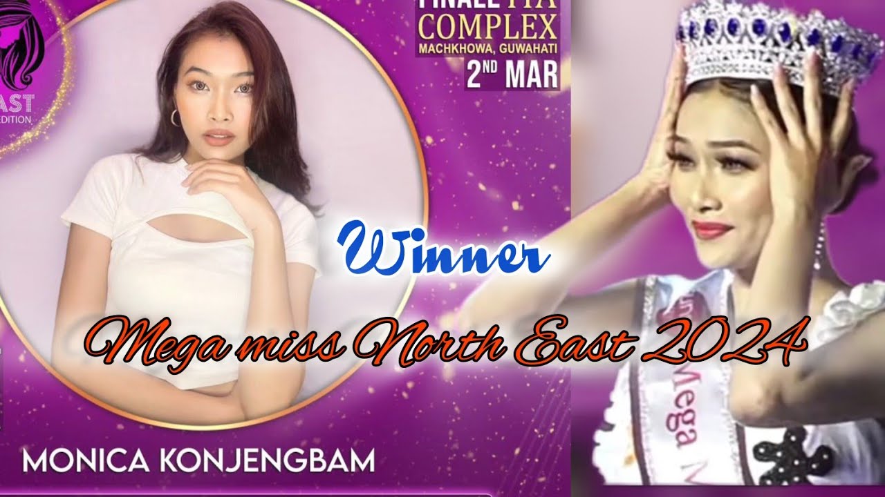 Sunsilk Mega Miss North East 2024 Winner🏆 Monica konjengbam/Miss Continental India 2024 Grand finale