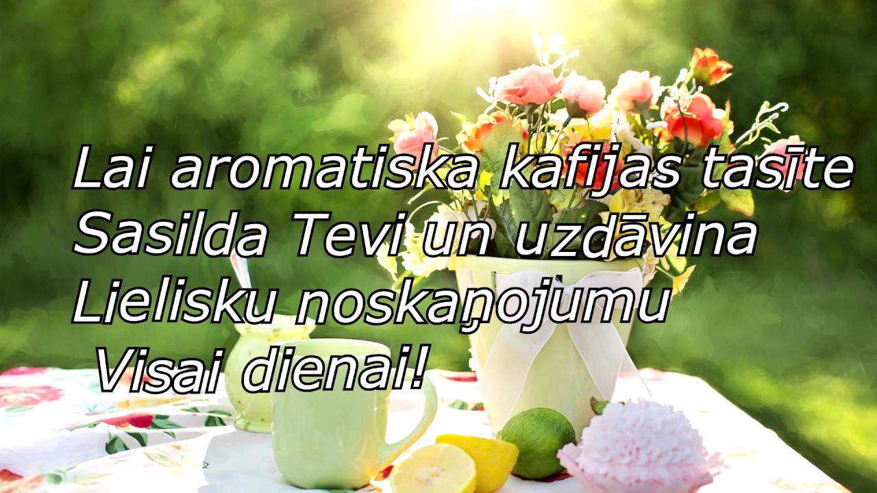 Sirsnīgs rīta novēlējums!