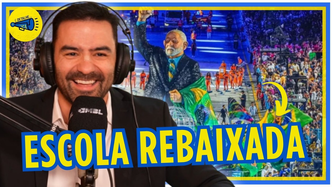 ESCOLA QUE HOMENAGEOU LULA FOI REBAIXADA! | E Detalhe | Arthur do Val | 19/02/2026