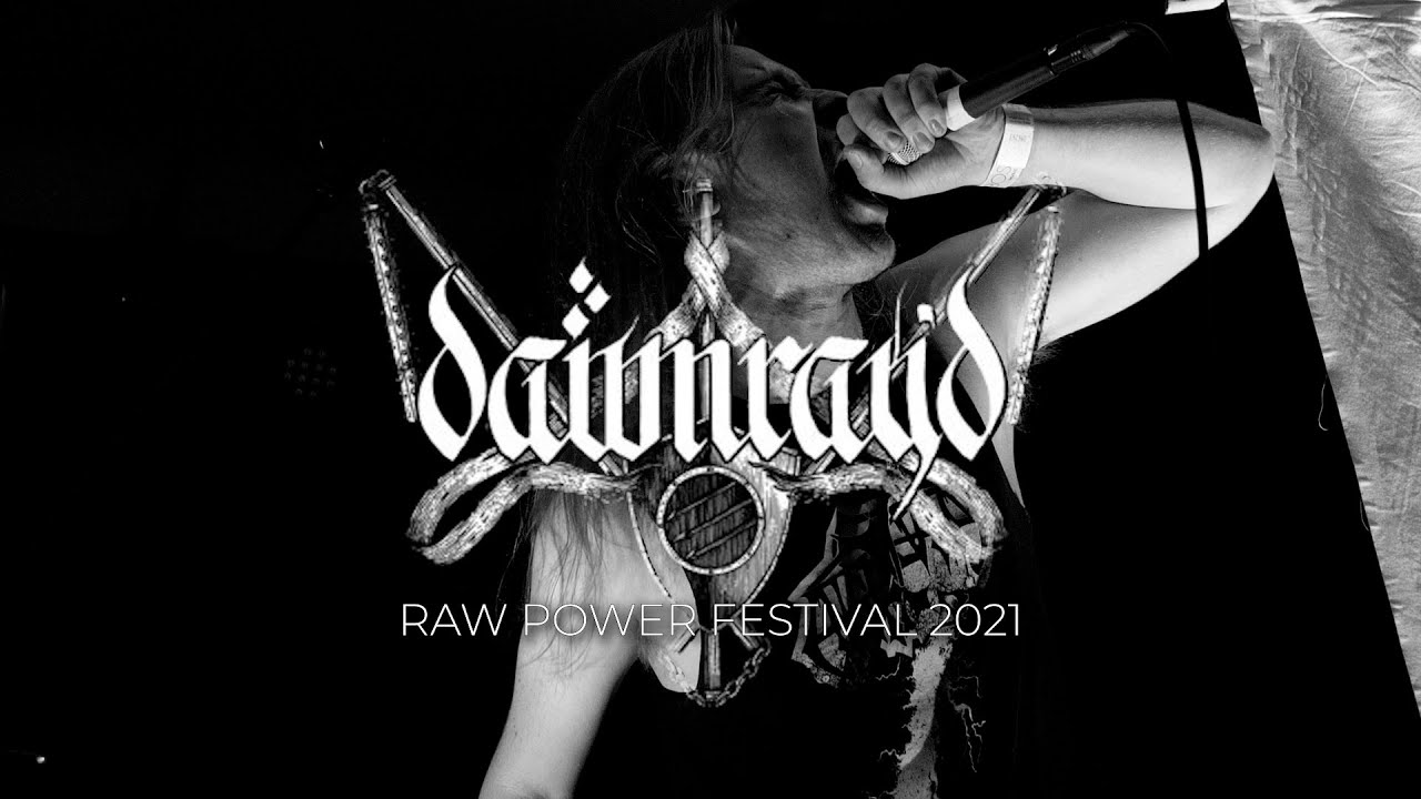 Dawn Ray'd - Live at Raw Power Festival 2021