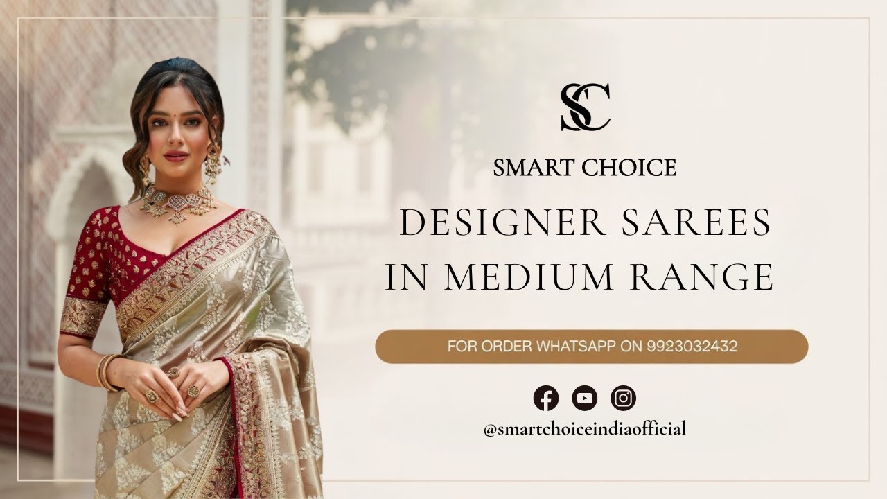 DESIGNER SAREES IN MEDIUM RANGE | For Booking: - 9923032432 | Smart Choice