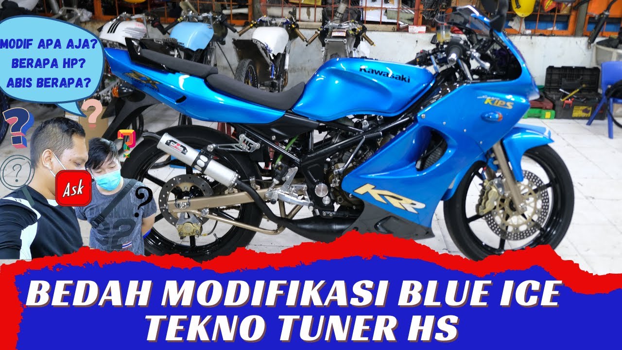 BEDAH MODIFIKASI NINJA ZX BLUE ICE SANG PANGERAN ANTASARI DARI TEKNO TUNER | SIMPLE TAPI KENCENG..!!