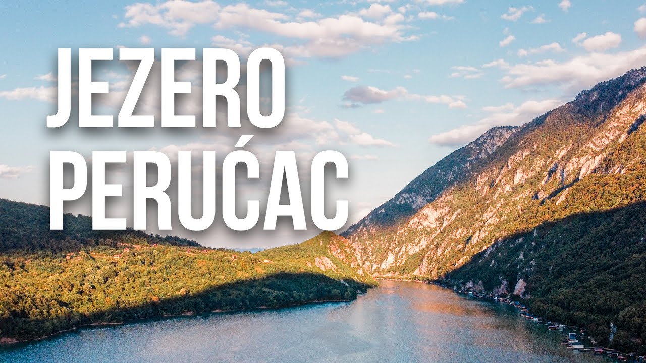Jezero Perucac Bajina Basta