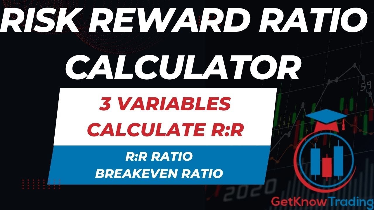 Risk Reward Ratio Calculator - Calculate Breakeven