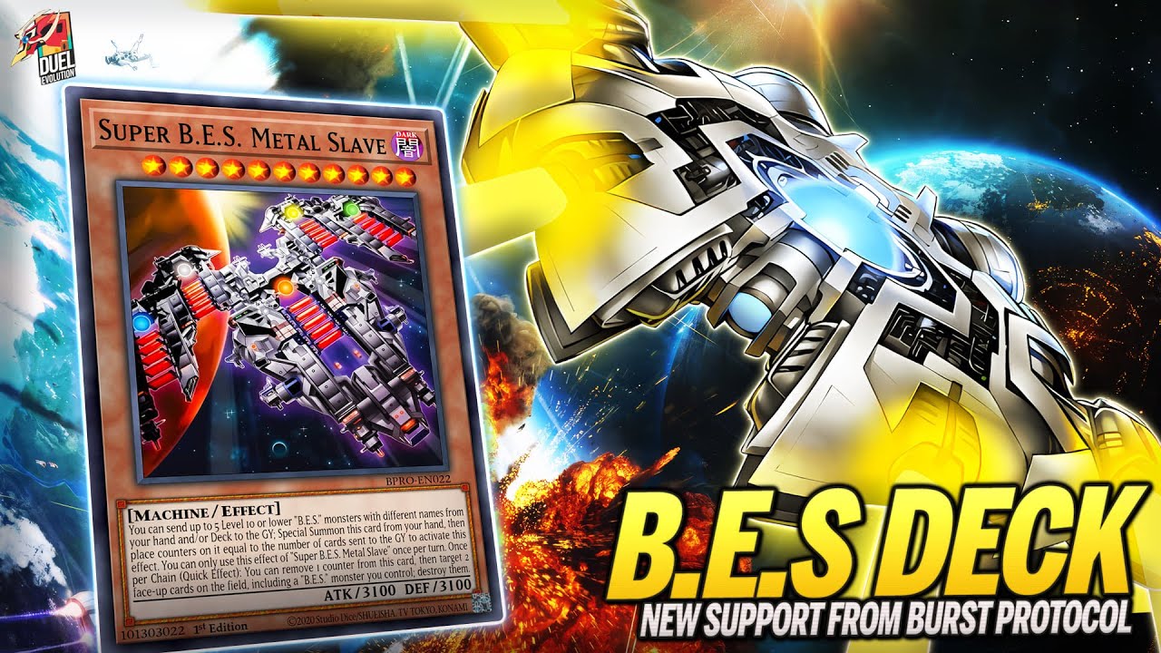 Deck B.E.S. Post Burst Protocol | MDPRO3 | Replays  & Decklist