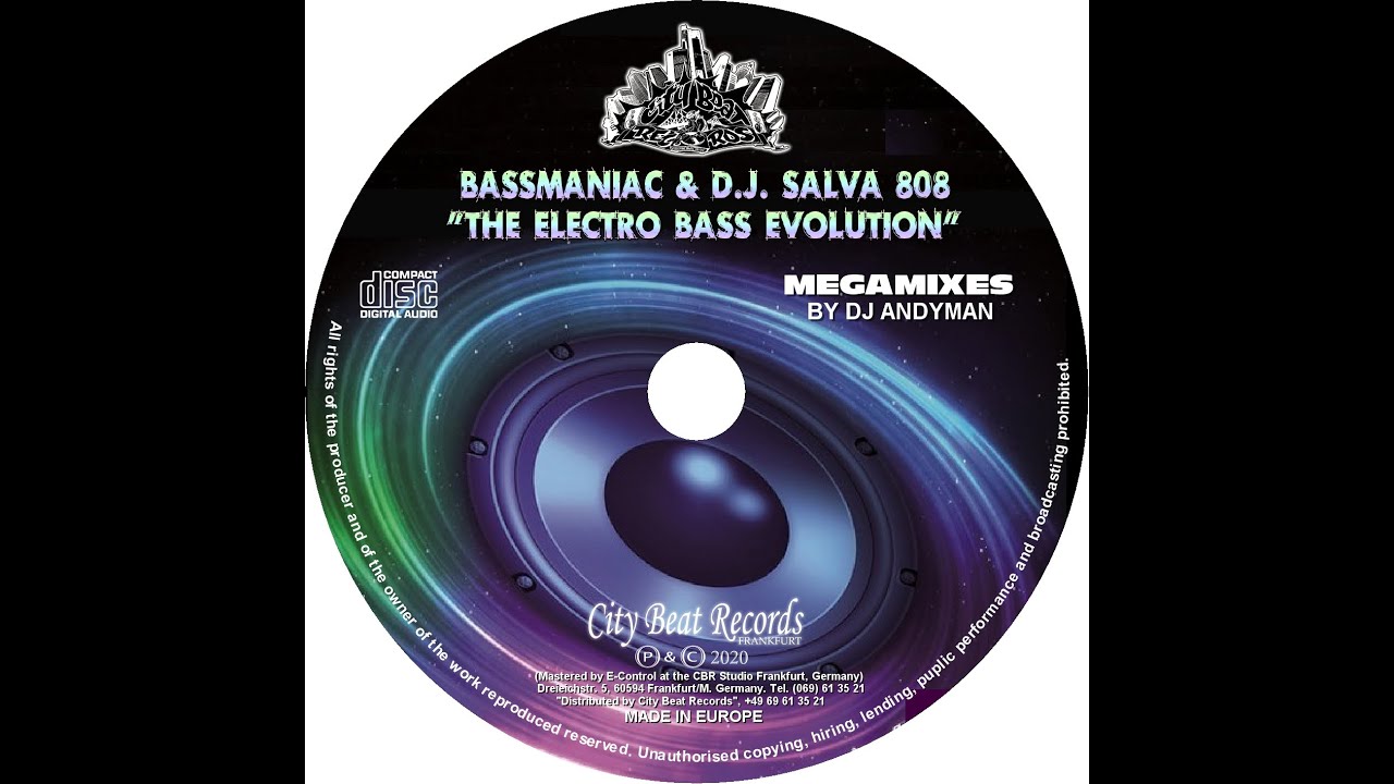 Bassmaniac & DJ Salva 808 The Electro Bass Evolution OFFICIAL CBR CD MEGAMIXES BY DJ ANDYMAN 2020