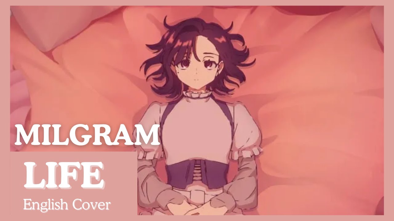 🐟| Life - English Cover | MILGRAM