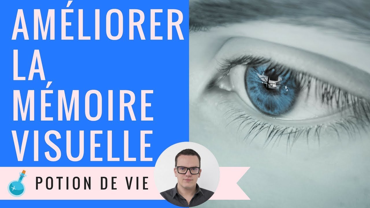 Améliorer la mémoire visuelle