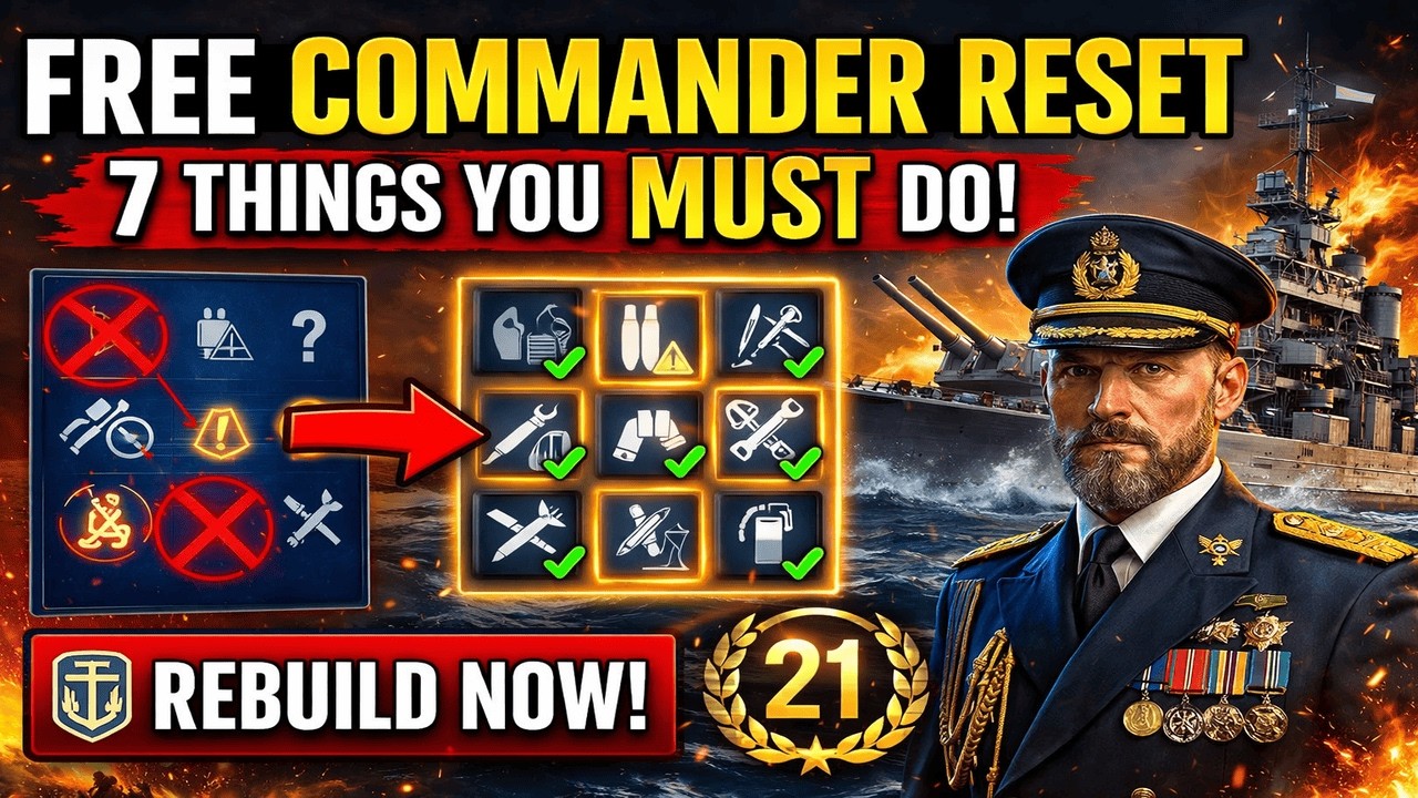 FREE Commander Skill Reset Guide Here: Do These 7 Things Before It&rsquo;s Gone! | World of Warships