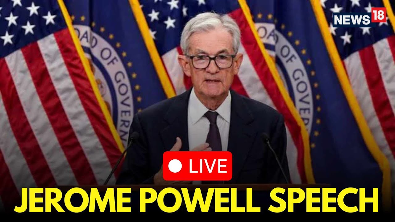 Jerome Powell&rsquo;s Speech LIVE | Federal Reserve Rate Cut 2025 | US Interest Rate | US Economy | N18G