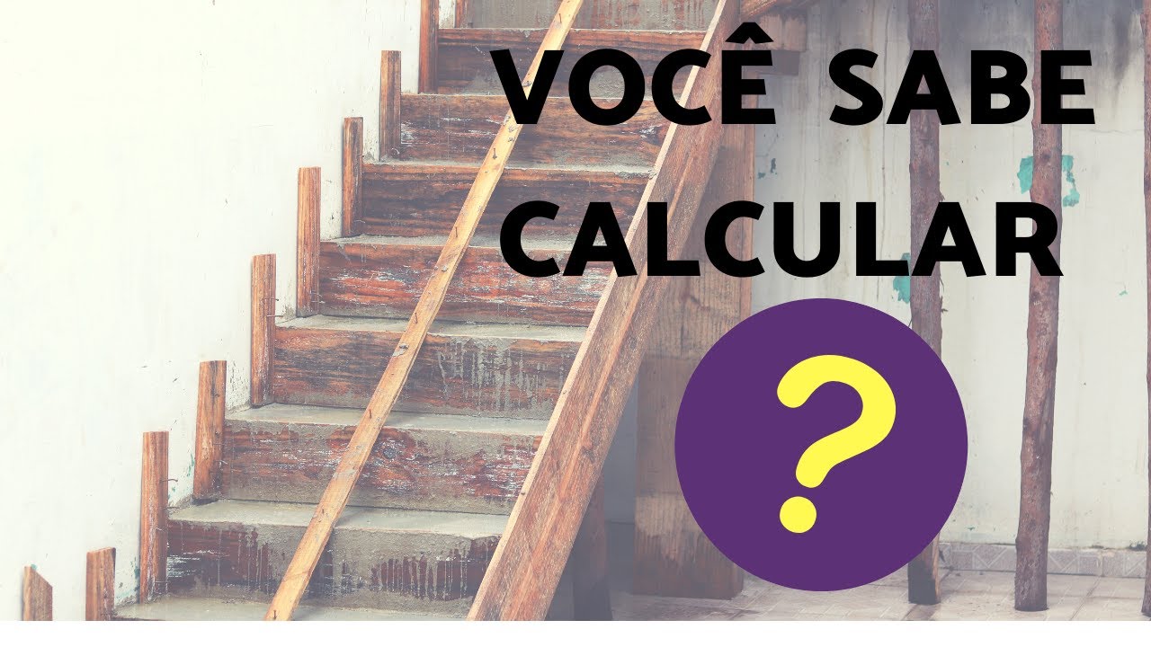 COMO CALCULAR UMA ESCADA COM PATAMAR ( PASSO A PASSO)