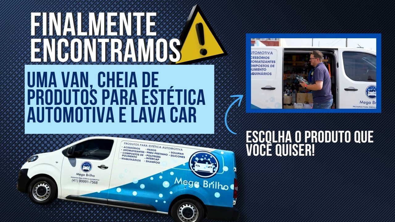 Van de Produtos para Est&eacute;tica Automotiva  Mega Brilho