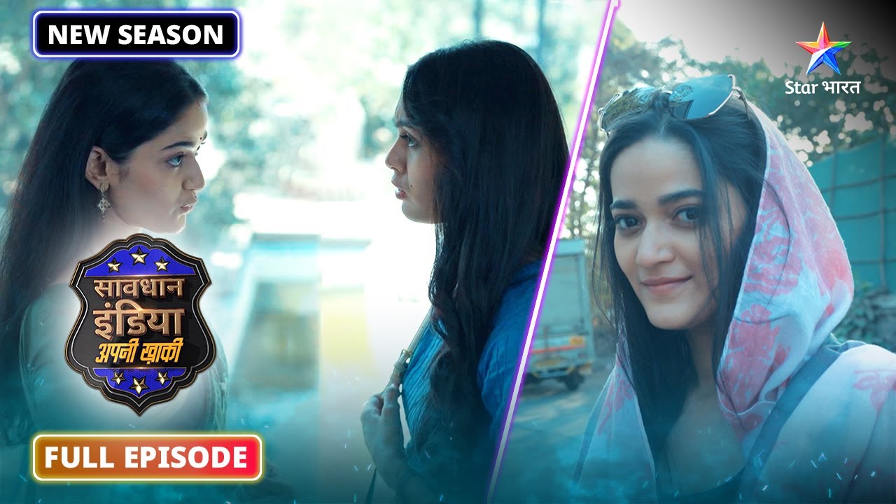 NEW ! Savdhaan India - Apni Khaki | Ek shakhs ke obsession ka anjaam | FULL EPISODE-09